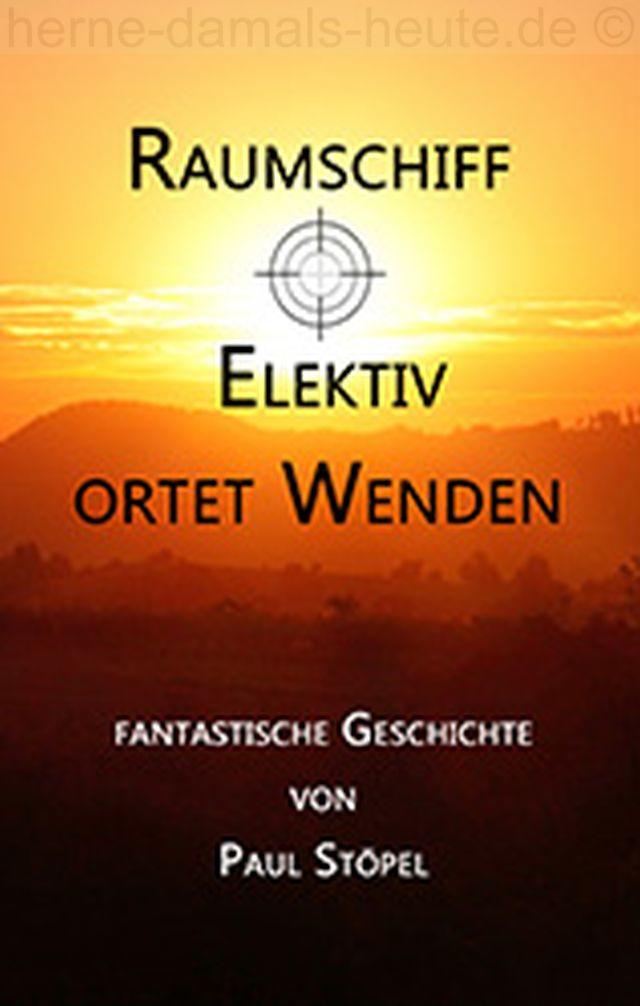 Buchcover 'Raumschiff Elektiv', Repro Norbert Kozicki